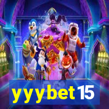 yyybet15