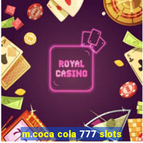 m.coca cola 777 slots