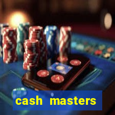 cash masters dinheiro infinito