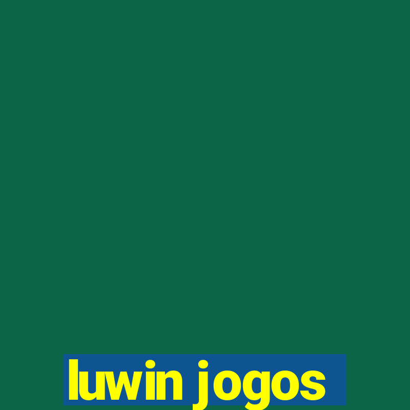 luwin jogos