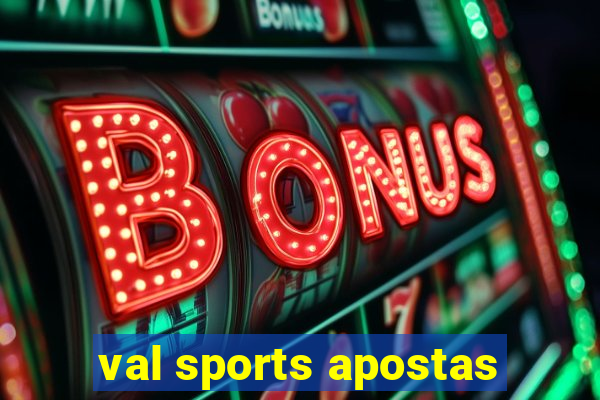 val sports apostas