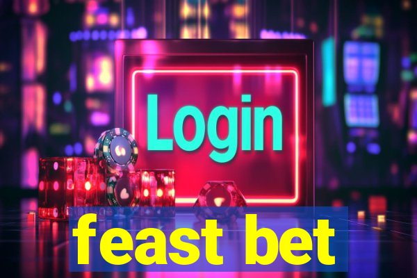 feast bet