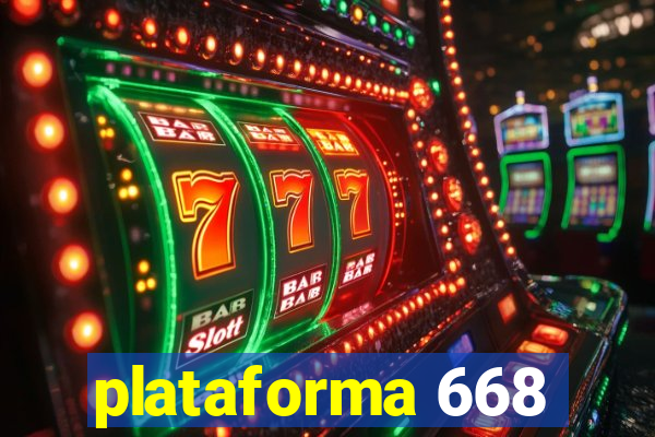 plataforma 668