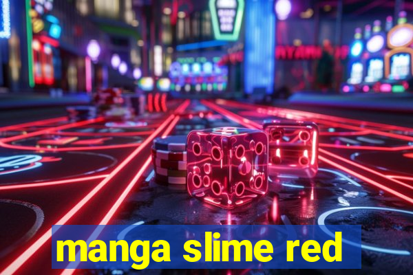 manga slime red