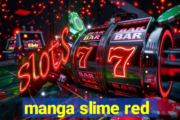 manga slime red