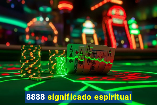 8888 significado espiritual