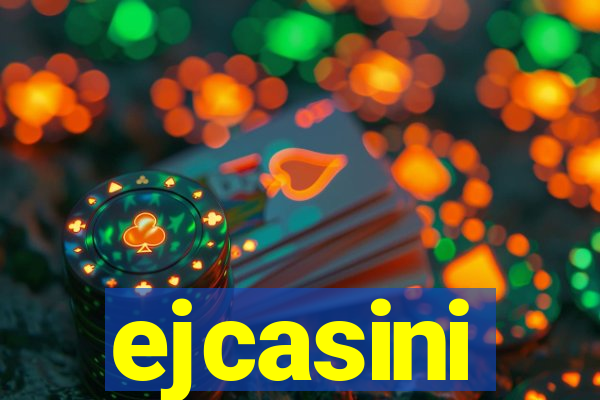 ejcasini