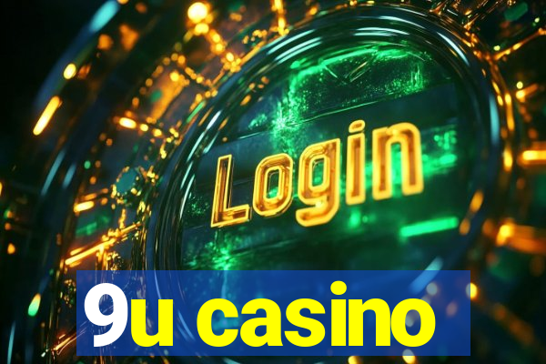 9u casino