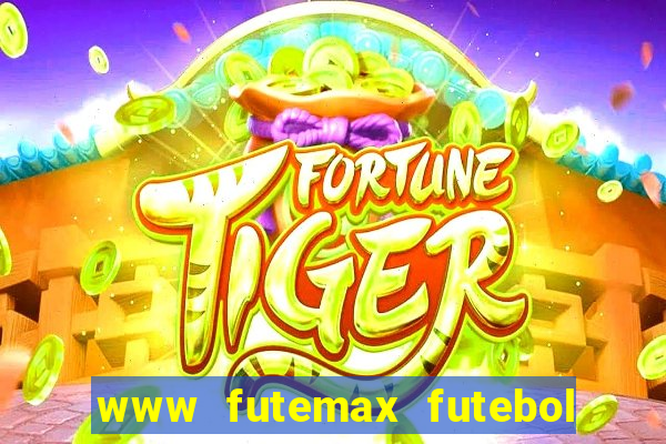 www futemax futebol ao vivo