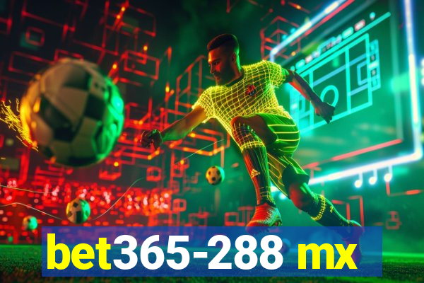 bet365-288 mx