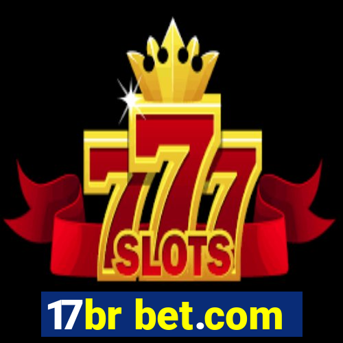 17br bet.com