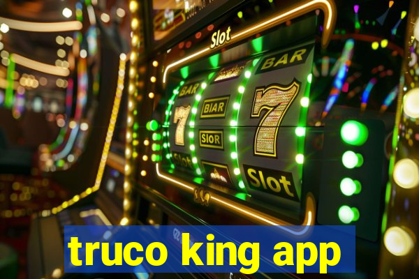 truco king app