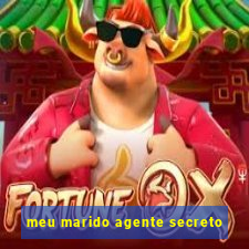 meu marido agente secreto