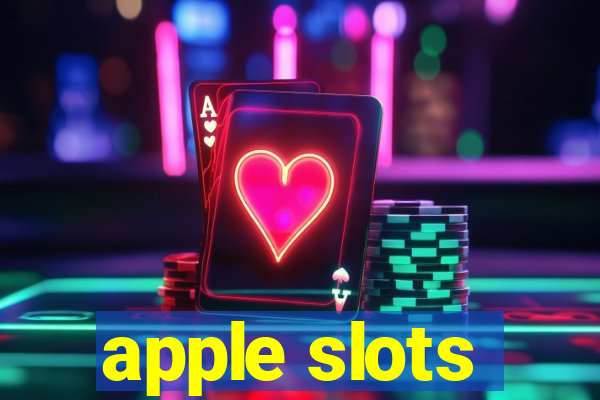 apple slots