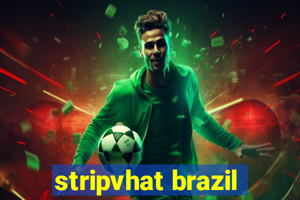 stripvhat brazil