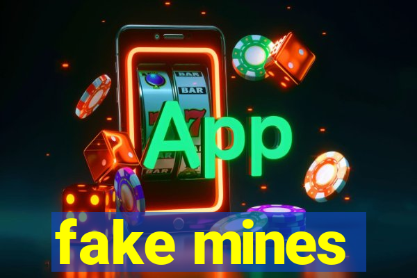 fake mines