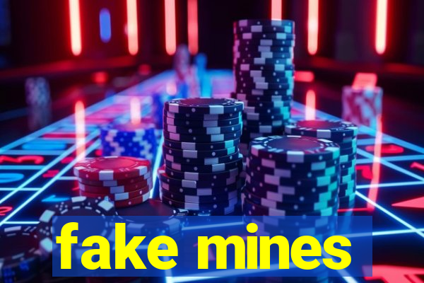 fake mines