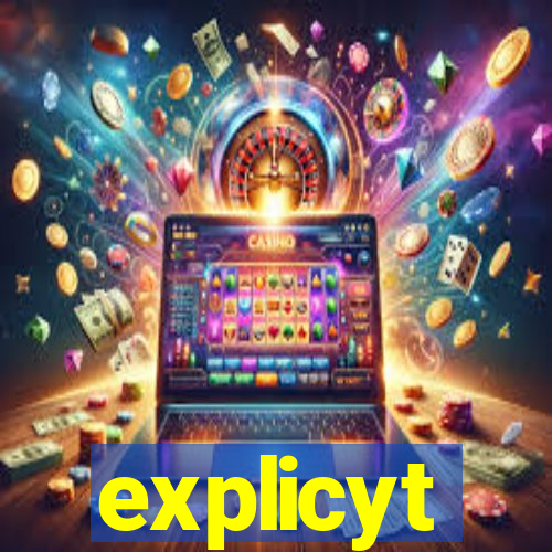 explicyt