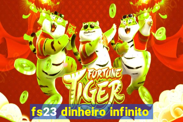 fs23 dinheiro infinito