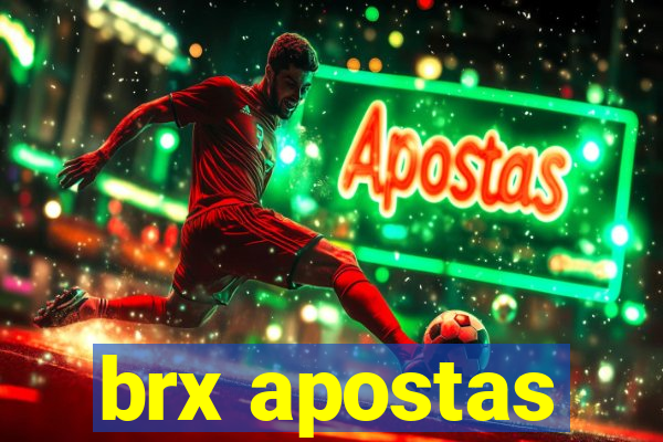 brx apostas