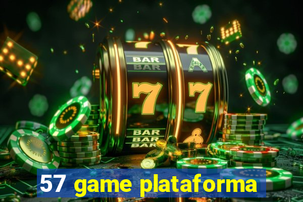 57 game plataforma