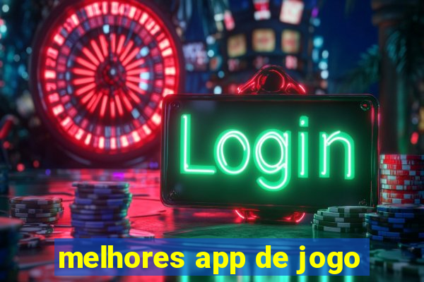 melhores app de jogo