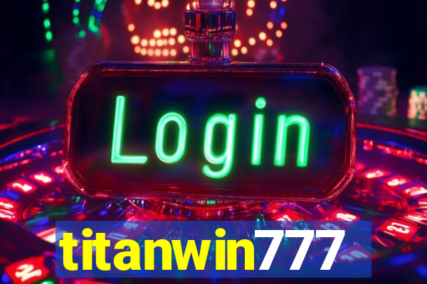 titanwin777