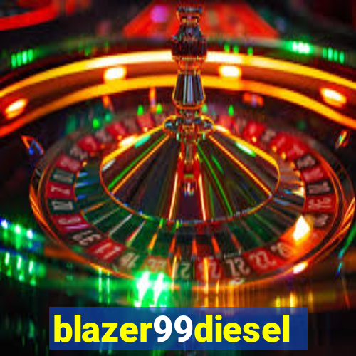 blazer99diesel