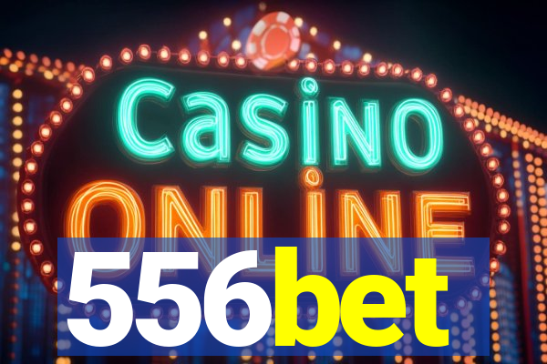 556bet