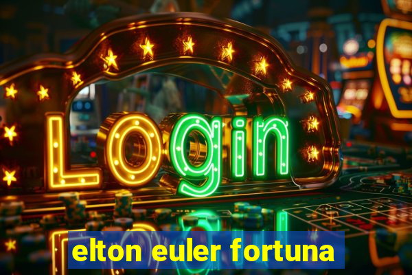 elton euler fortuna