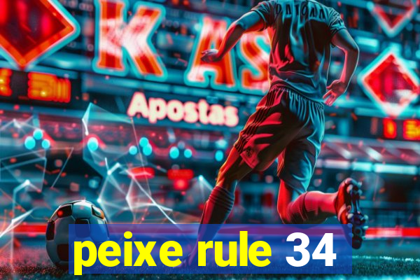 peixe rule 34