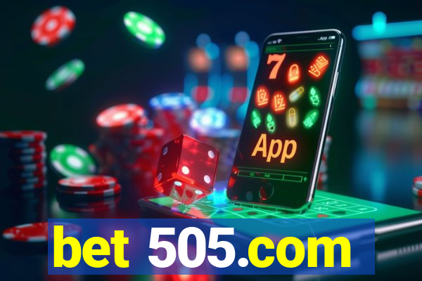 bet 505.com