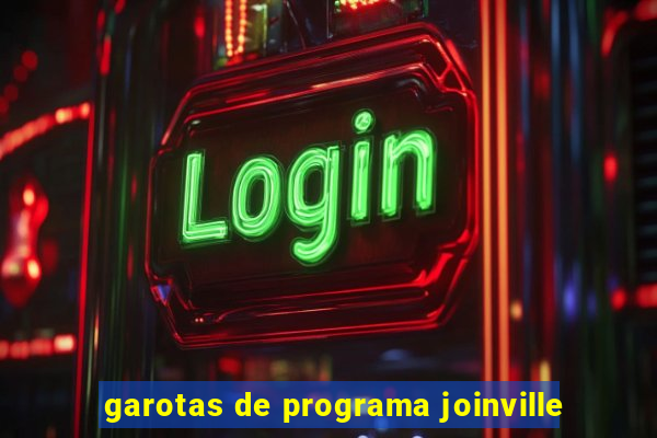 garotas de programa joinville