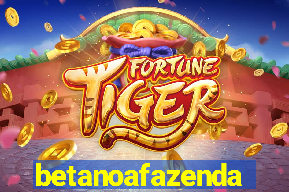 betanoafazenda