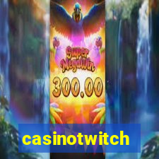 casinotwitch