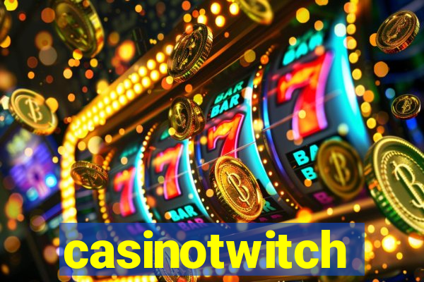 casinotwitch