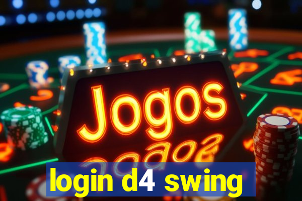 login d4 swing