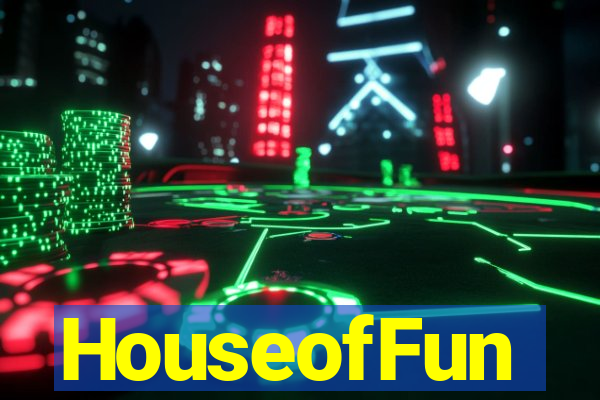 HouseofFun