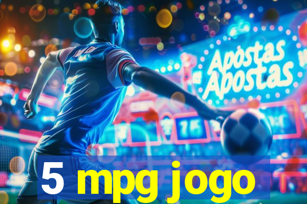 5 mpg jogo