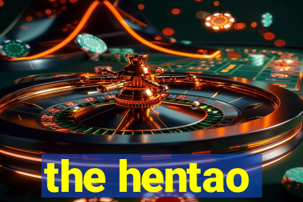 the hentao