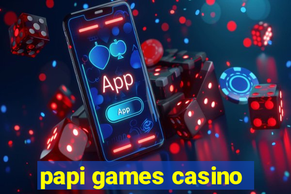 papi games casino