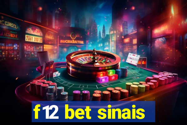 f12 bet sinais