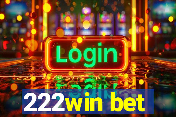 222win bet