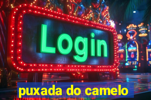 puxada do camelo