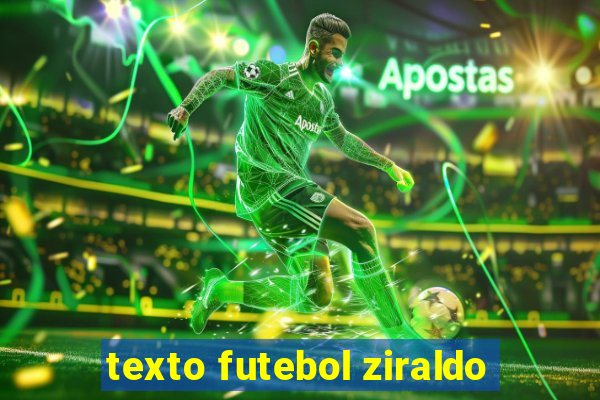 texto futebol ziraldo