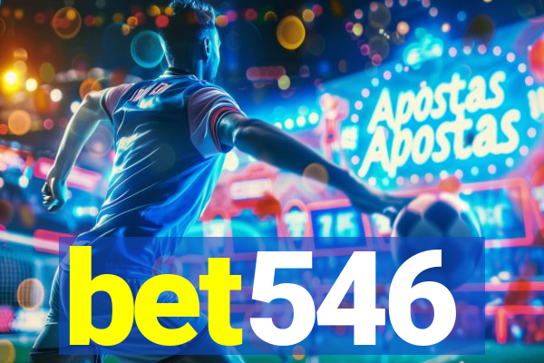 bet546