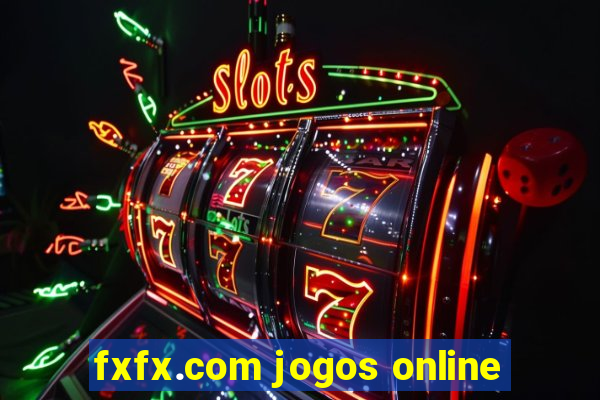 fxfx.com jogos online