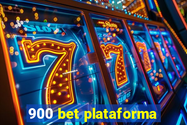 900 bet plataforma