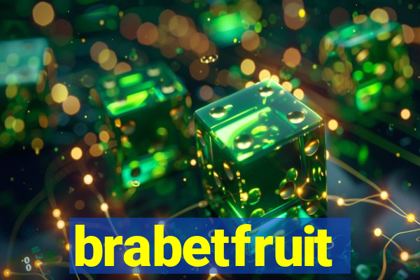 brabetfruit