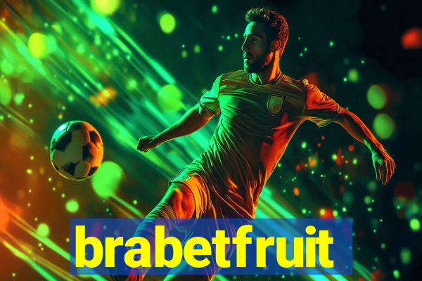 brabetfruit